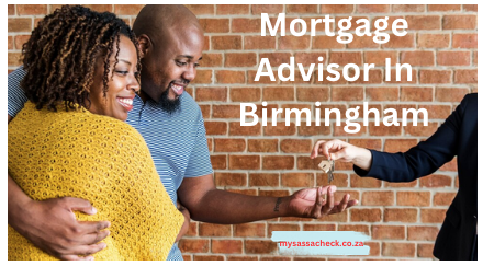 Mortgage Advisor In Birmingham