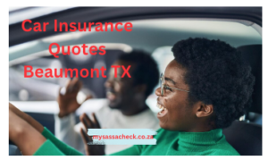 Car Insurance Quotes Beaumont TX