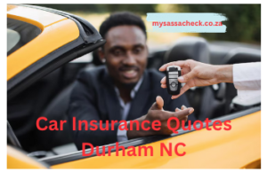Car Insurance Quotes Durham NC
