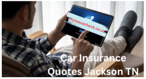 Car Insurance Quotes Jackson TN