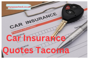 Car Insurance Quotes Tacoma